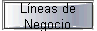 Lneas de 
 Negocio